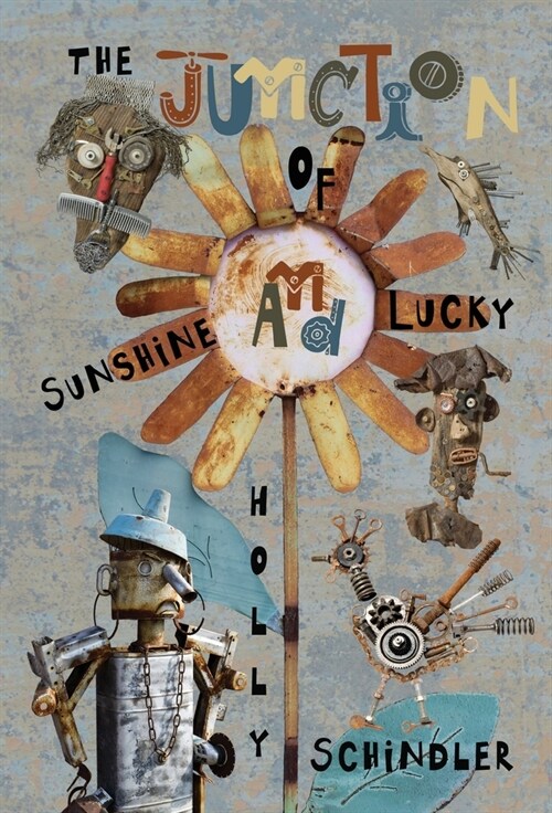 The Junction of Sunshine and Lucky (Hardcover)