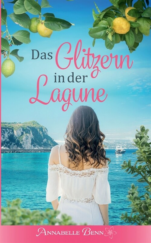 Das Glitzern in der Lagune (Paperback)