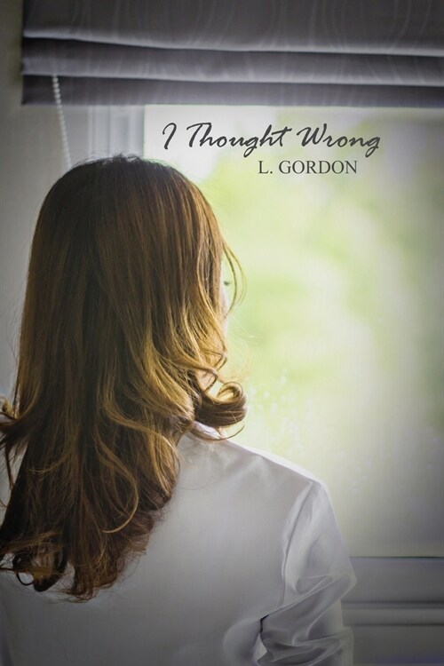 I Thought Wrong (Paperback)