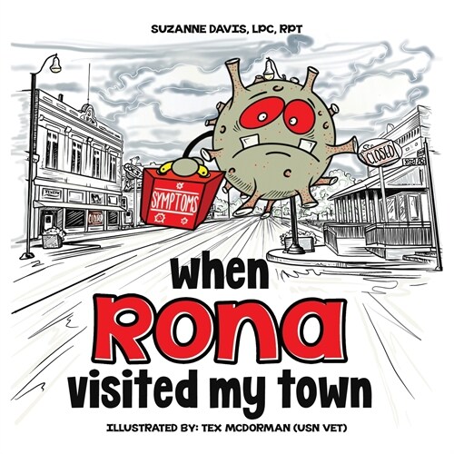 When RONA Visited My Town (Paperback)