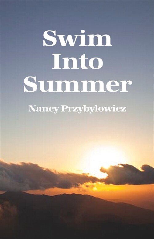 Swim Into Summer (Paperback)