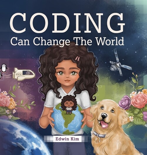 Coding Can Change the World (Hardcover)