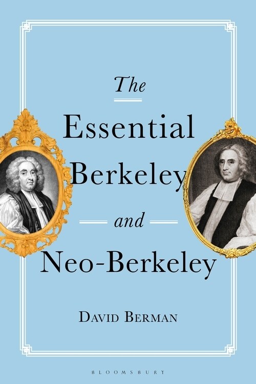 The Essential Berkeley and Neo-Berkeley (Hardcover)