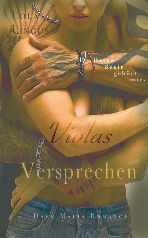 Violas Versprechen: Dark Mafia Romance (Paperback)