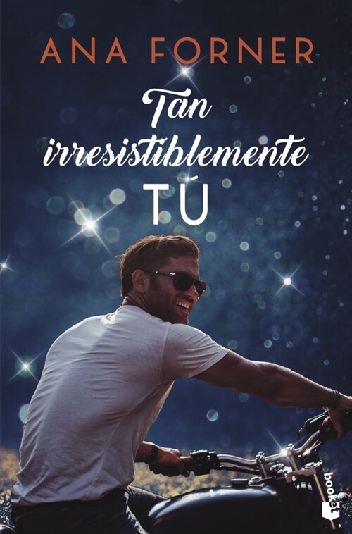 TAN IRRESISTIBLEMENTE TU (Hardcover)