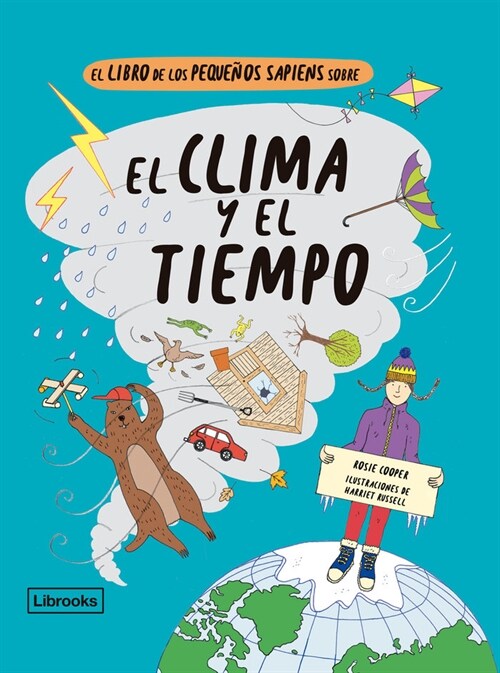 EL LIBRO DE LOS PEQUENOS SAPIENS SOBRE EL CLIMA Y EL TIEMPO (Hardcover)