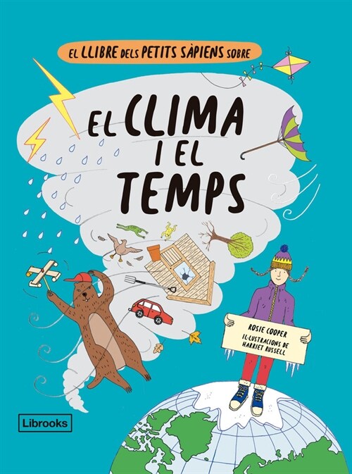 EL LLIBRE DELS PETITS SAPIENS SOBRE EL CLIMA I EL TEMPS (Hardcover)