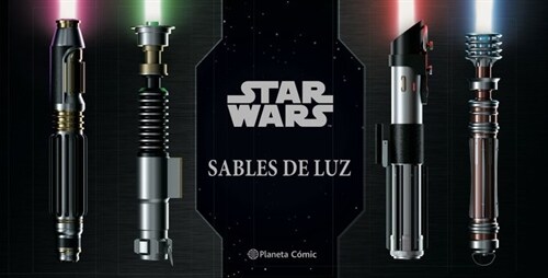 STAR WARS SABLES DE LUZ (Hardcover)