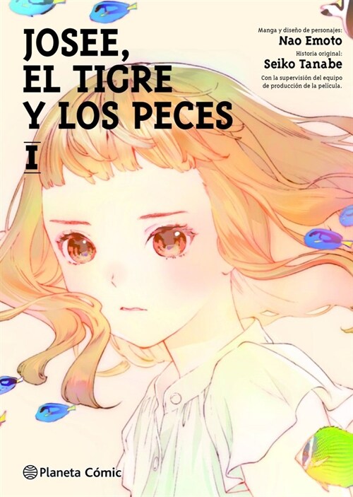 JOSEE EL TIGRE Y LOS PECES 1 (Hardcover)