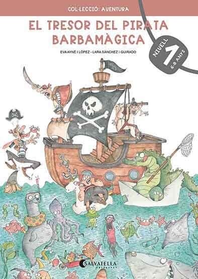 EL TRESOR DEL PIRATA BARBAMAGICA 1 (Paperback)