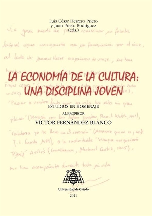 LA ECONOMIA DE LA CULTURA UNA DISCIPLINA (Hardcover)