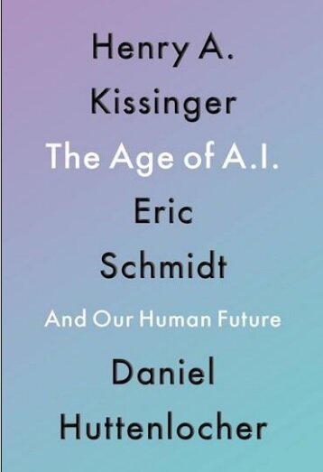 The Age of A.I. And Our Human Future (Paperback, International)