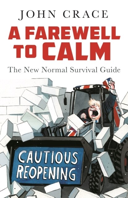 A Farewell to Calm : The New Normal Survival Guide (Hardcover, Main)