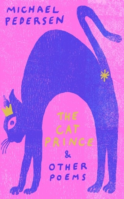 The Cat Prince : & Other Poems (Hardcover)