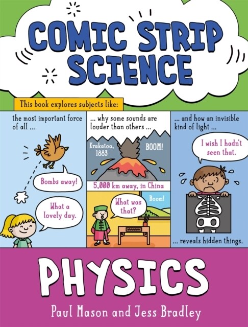 Comic Strip Science: Physics : The science of forces, energy and simple machines (Hardcover)
