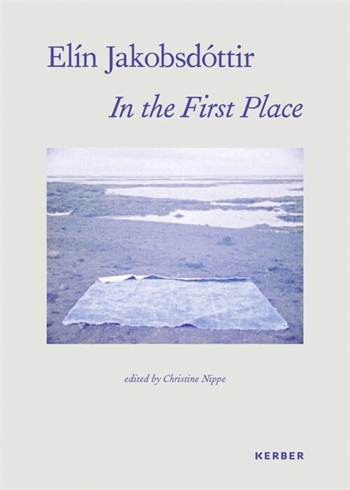 El? Jakobsd?tir: In the First Place (Hardcover)