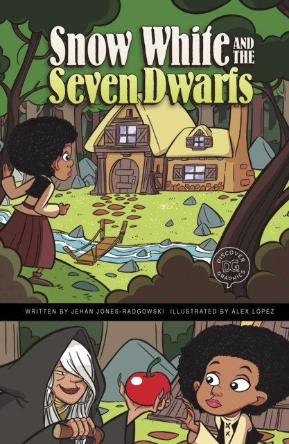 Snow White and the Seven Dwarfs : A Discover Graphics Fairy Tale (Hardcover)
