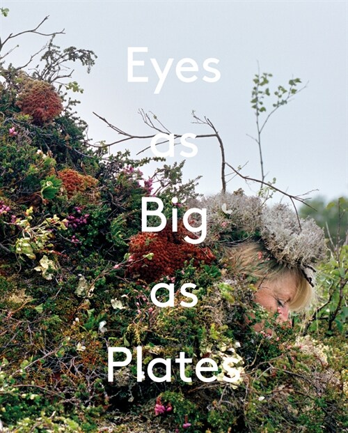 Eyes as Big as Plates 2 (Hardcover)