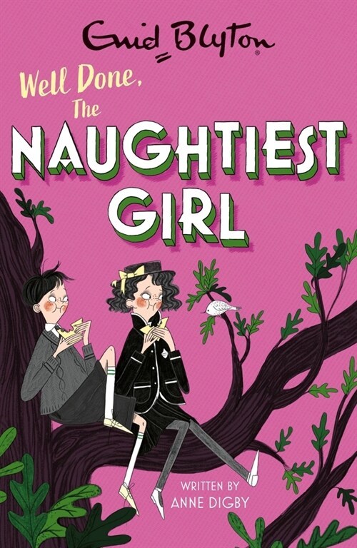 The Naughtiest Girl: Well Done, The Naughtiest Girl : Book 8 (Paperback)