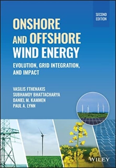 Onshore and Offshore Wind Energy: Evolution, Grid Integration, and Impact (Hardcover, 2)