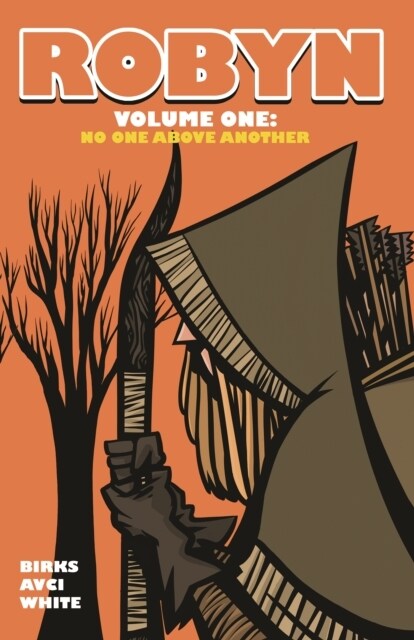 Robyn Volume One : No One Above Another (Paperback)