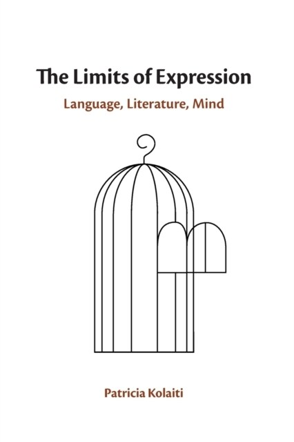 The Limits of Expression : Language, Literature, Mind (Paperback)