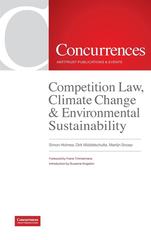 Competition Law, Climate Change & Environmental Sustainability (Hardcover)