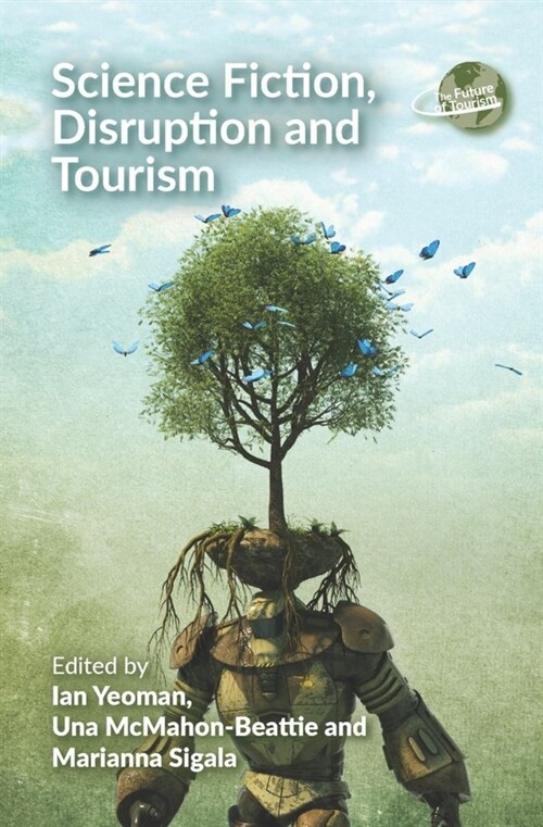 Science Fiction, Disruption and Tourism (Paperback)