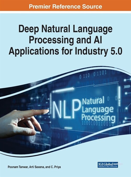 Deep Natural Language Processing and AI Applications for Industry 5.0 (Hardcover)