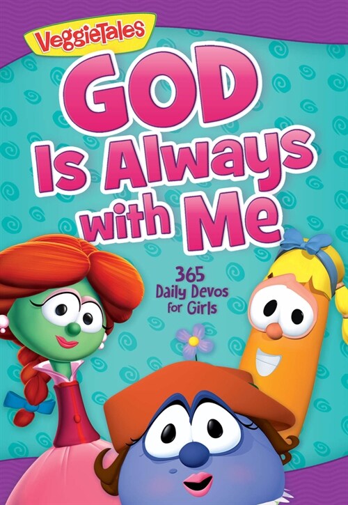 God Is Always with Me: 365 Daily Devos for Girls (Paperback)