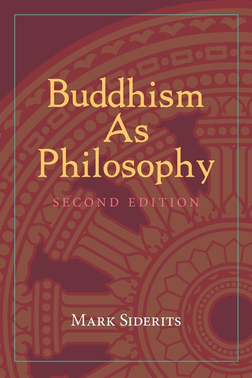 Buddhism As Philosophy (Paperback)