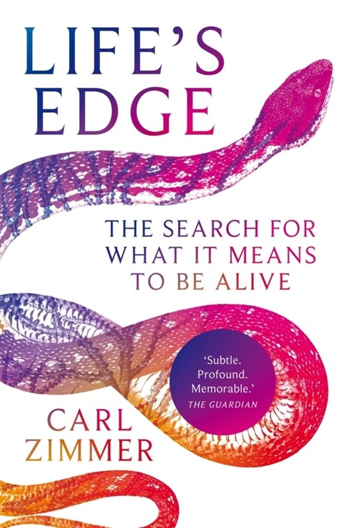 Lifes Edge : The Search for What It Means to Be Alive (Paperback)