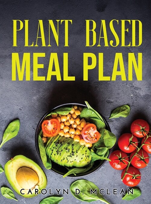 Plant based meal plan (Hardcover)