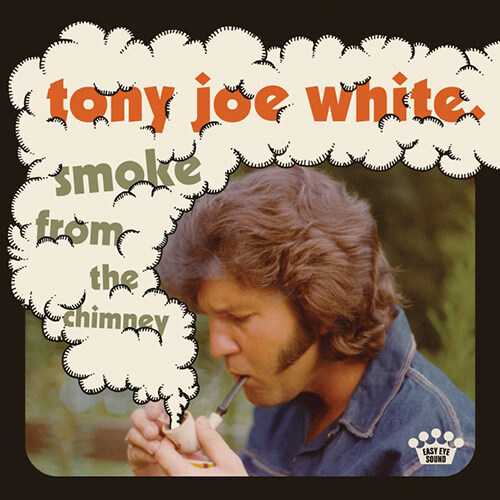 [수입] Tony Joe White - Smoke From The Chimney