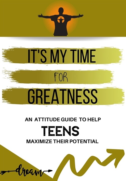 MY TIME FOR GREATNESS (Paperback)