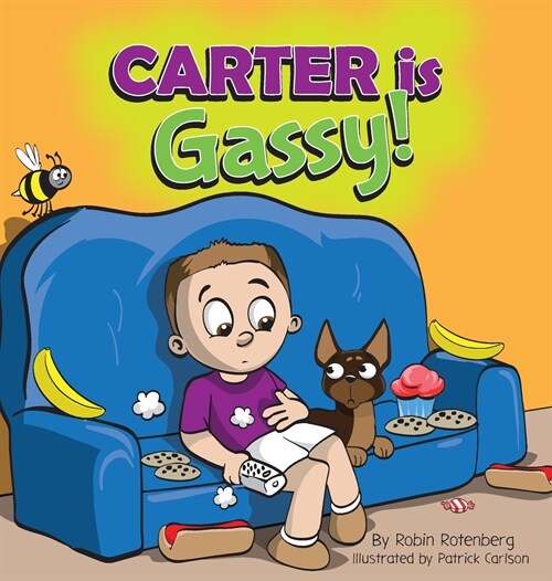 Carter Is Gassy (Hardcover)
