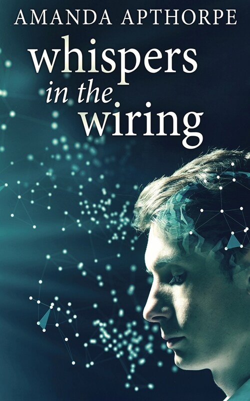 Whispers In The Wiring (Paperback)