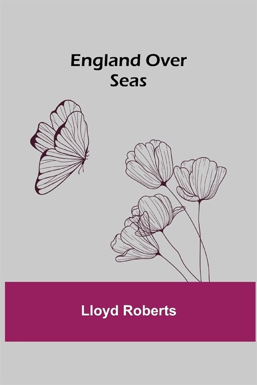 England Over Seas (Paperback)