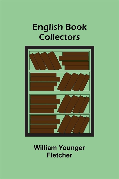 English Book Collectors (Paperback)