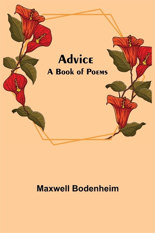 Advice: A Book Of Poems (Paperback)