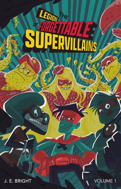 Legion of Forgettable Supervillains Society (Paperback)