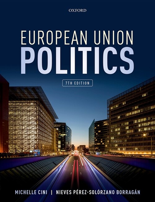 European Union Politics (Paperback, 7 Revised edition)