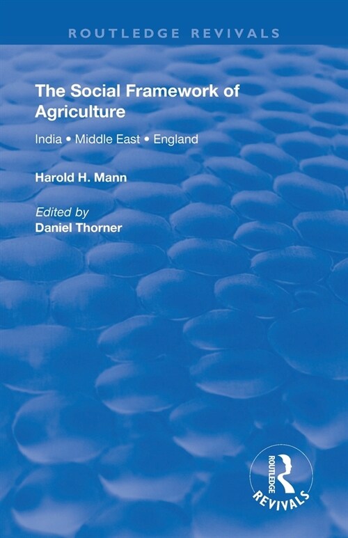 The Social Framework of Agriculture (Paperback, 1)