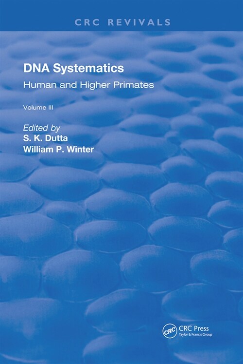Dna Systematics : Human & Higher Primates (Paperback)