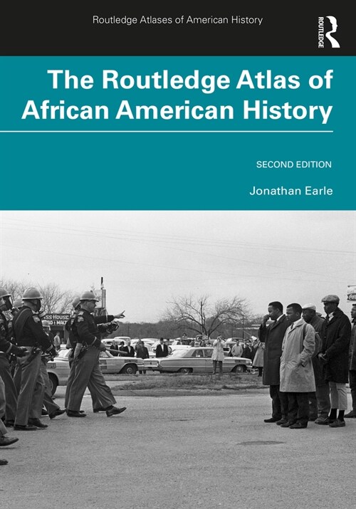 The Routledge Atlas of African American History (Paperback, 2 ed)