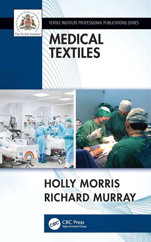 Medical Textiles (Hardcover, 1)