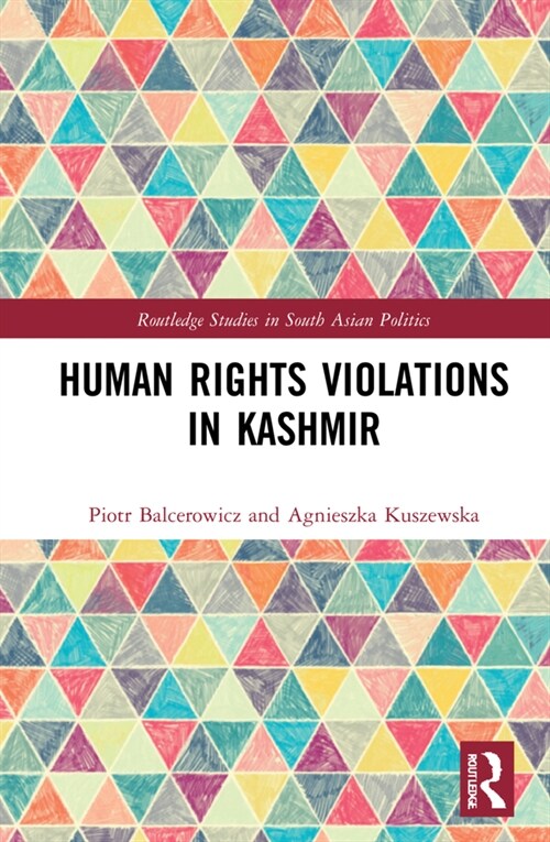 Human Rights Violations in Kashmir (Hardcover, 1)