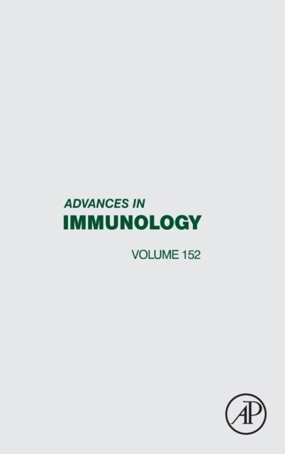 Advances in Immunology: Volume 152 (Hardcover)