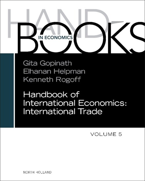 Handbook of International Economics: Volume 5 (Hardcover)