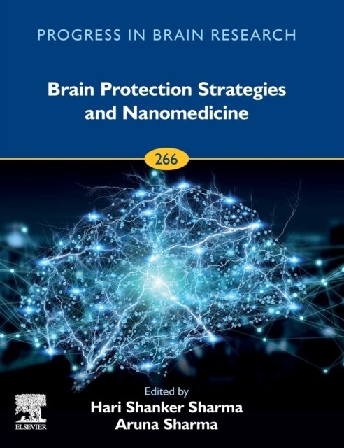 Brain Protection Strategies and Nanomedicine: Volume 266 (Hardcover)